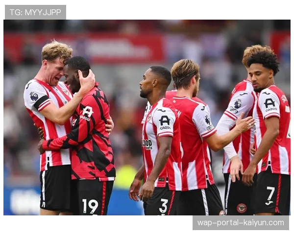 布伦特福德客场平局延续不败走势 距离欧战区仅三分差距